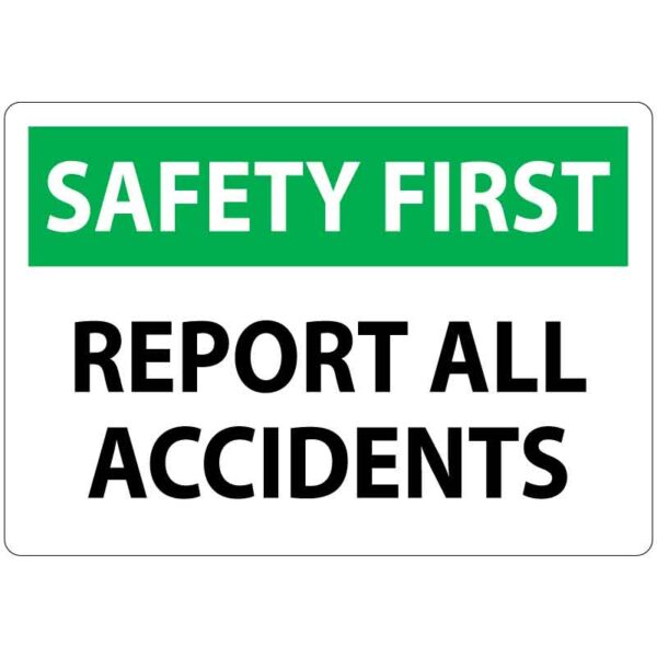 OSHA Safety First: Report All Accidents