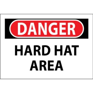 Danger - Hard Hat Area