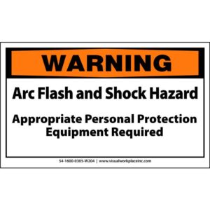 Warning Arc Flash and Shock Hazard Appropriate Personal Protection Equipment Required
