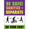 Be Safe Sanitize Sign
