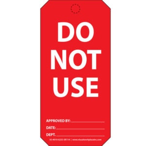 DO Not Use PolyTag. Includes spaces for Approved by, date, and department.