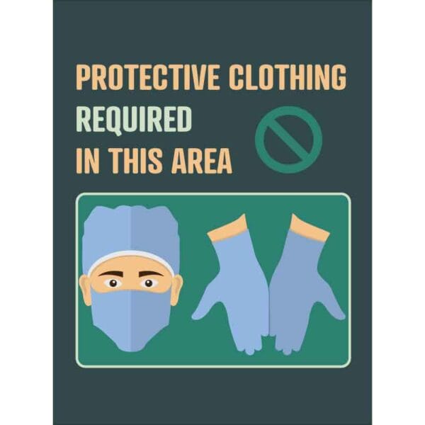 Protective Clothing Required In This Area Sign & Decal