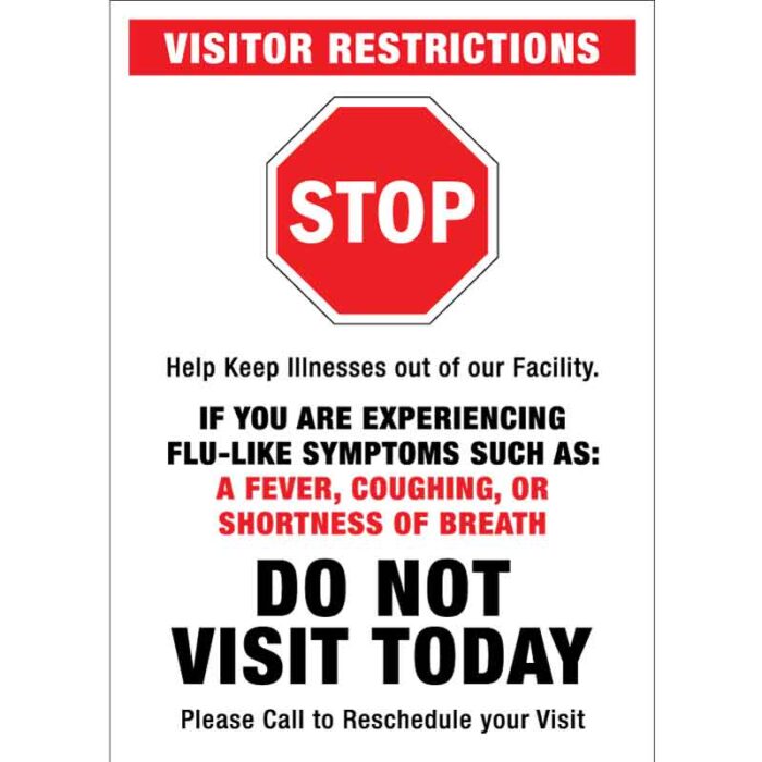 Visitor Restrictions Stop - Visual Workplace, Inc.
