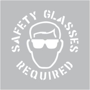 Safety Glasses Required - Floor Stencil