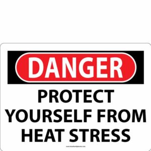 Danger Heat Stress Sign
