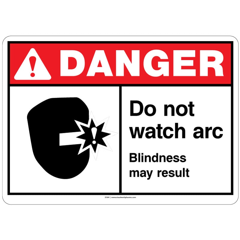 ANSI Danger Do Not Watch Arc Sign