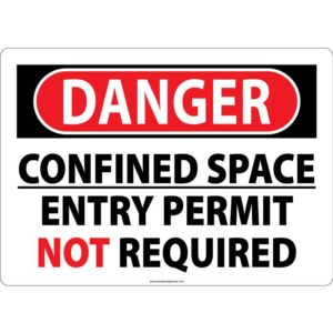 Danger Confined Space Entry Permit Not Required