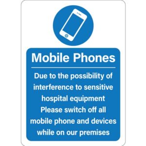 Mobile Phones: Due to possibility of Interference of hospital equipment. Switch off all mobile phones and devices while in area.
