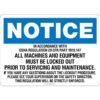 Notice: In accordance with OSHA - All Machines and Equipment Must Be Locked Out prior to servicing and maintenance. If you have any questions about the lockout procedure, please see your supervisor or the safety director. This Regulation will be strictly enforced.