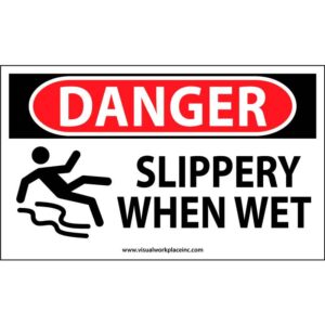 Danger Slippery When Wet