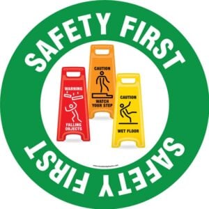 Safety First