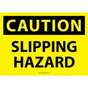 Caution Slipping Hazard