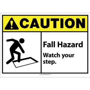 Caution Fall Hazard