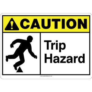 Caution Trip Hazard