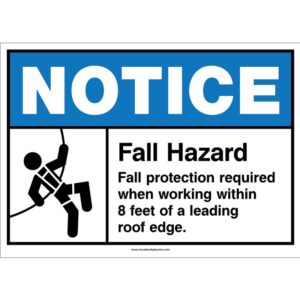 Notice Fall Hazard ANSI