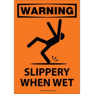 Warning Slippery When Wet