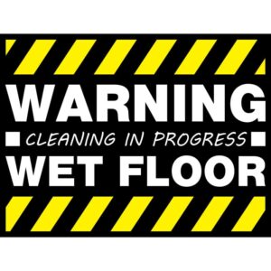 Warning Wet Floor