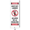 Danger Keep Off Ladder