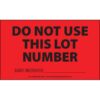 Do Not Use This Lot Number
