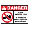Danger: Strong Magnetic Field - No Pacemakers, medical implants or neurostimulators