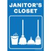 Janitor's Closet Sign