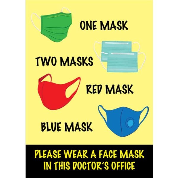 One Mask Two Mask Red Mask Blue Mask - Wear face mask in doctor office