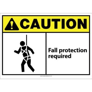 Caution. Fall Protection Required. ANSI