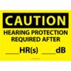 Hearing Protection Required After HRs dB. OSHA