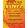 Poster: Electrical Safety - Don't Work Live - Don't Work Without a Permit - Ensure isolation - Work Safety and By The Rules