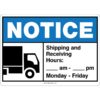 Notice, Shipping and Receiving hours