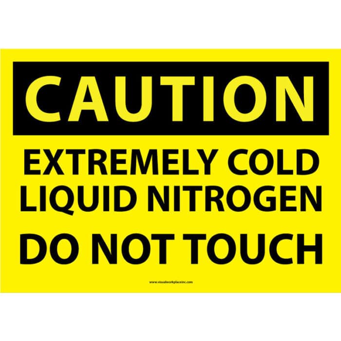 OSHA Caution Extremely Cold Liquid Nitrogen Do Not Touch Visual