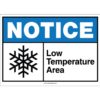 Notice: Low Temperature Area, ANSI