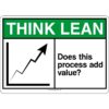 Think Lean - Does This Process Add Value, ANSI