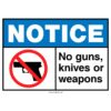 No Guns Knives Or Weapons Allowed On Premises, ANSI