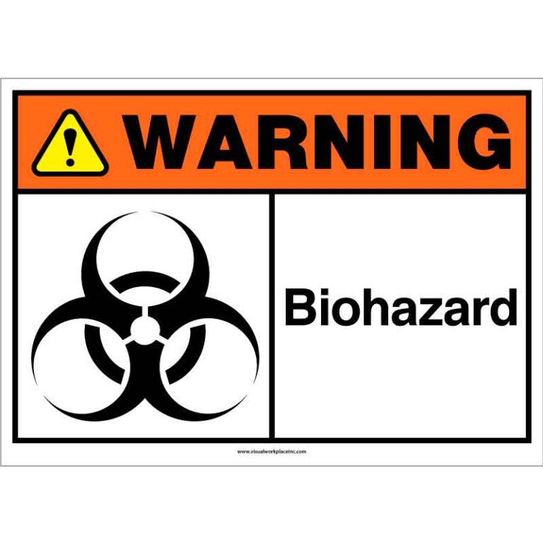 ANSI Warning: Biohazard - Visual Workplace, Inc.