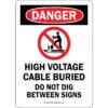 OSHA Danger: High Voltage Cable Buried do not dig