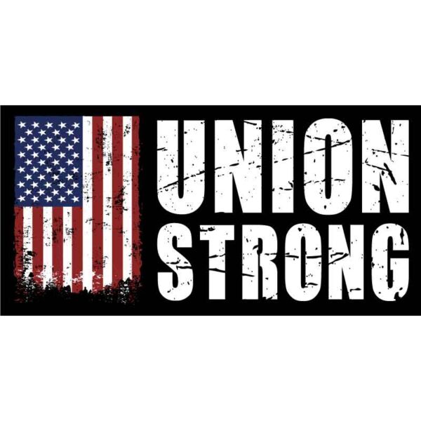Union Strong Hard Hat Decal with United States Flag