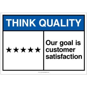 Think Quality: Our Goal Is customer Satisfaction. Icon of 5 stars