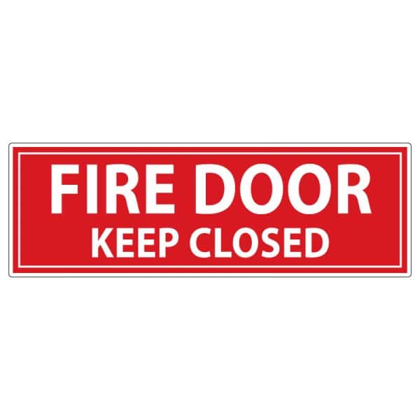 Red sign with white text, reading "Fire Door Keep Closed"