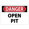 A OSHA Danger sign for a open pit