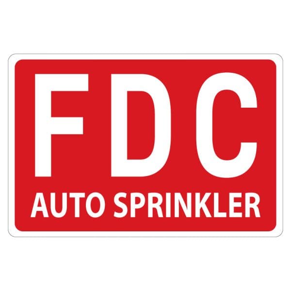 Reflective FDC Auto Sprinkler Sign - Fire Safety Location