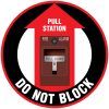 Safety Floor Sign: Do Not Block Fire Alarm Pull Station, Red and Black, 17in Diameter, Slip Resistant