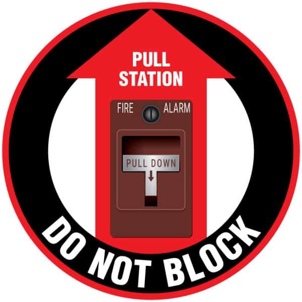 Safety Floor Sign: Do Not Block Fire Alarm Pull Station, Red and Black, 17in Diameter, Slip Resistant