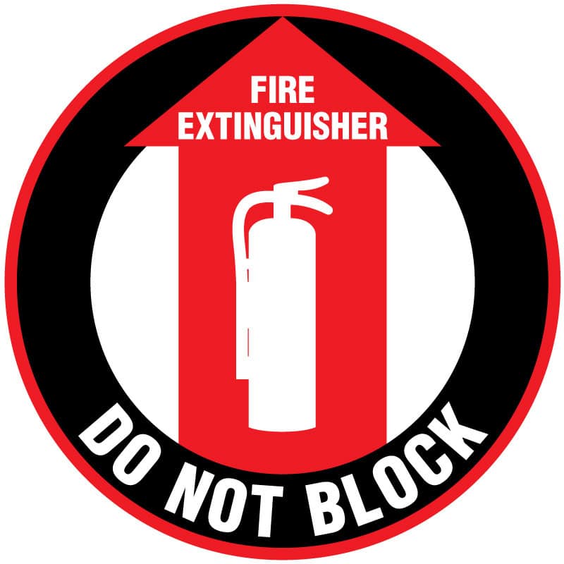 Safety Floor Sign: Do Not Block Fire Extinguisher, Red and Black, 17in Diameter, Slip Resistant