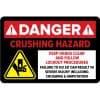 A red and black danger sign with a yellow triangle warning symbol. The text reads "DANGER CRUSHING HAZARD. KEEP HANDS CLEAR AND FOLLOW LOCKOUT PROCEDURES. FAILURE TO DO SO CAN RESULT IN SEVERE INJURY INCLUDING CRUSHING & AMPUTATION." This sign is a safety warning to prevent crushing accidents and injuries in the workplace.