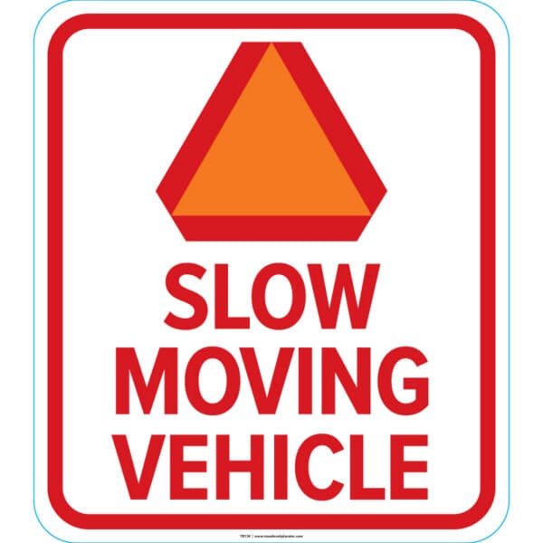 Slow Moving Vehicle Sign