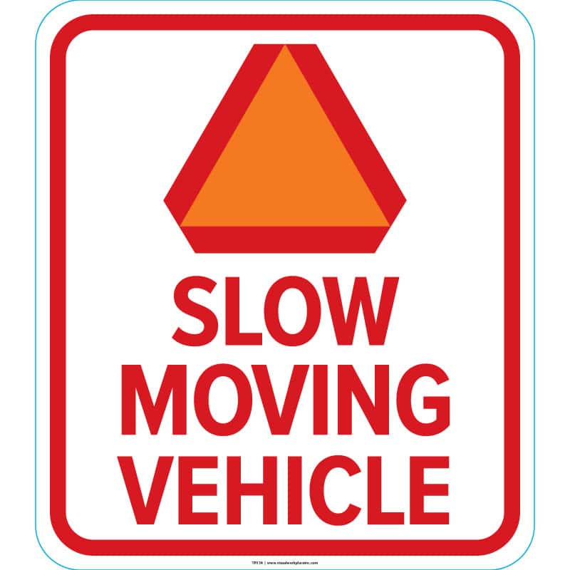 Slow Moving Vehicle Sign